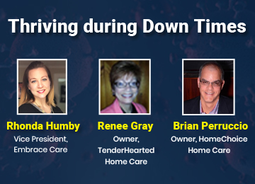 Thriving during Down Times