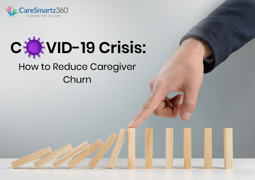 How to reduce caregiver churn
