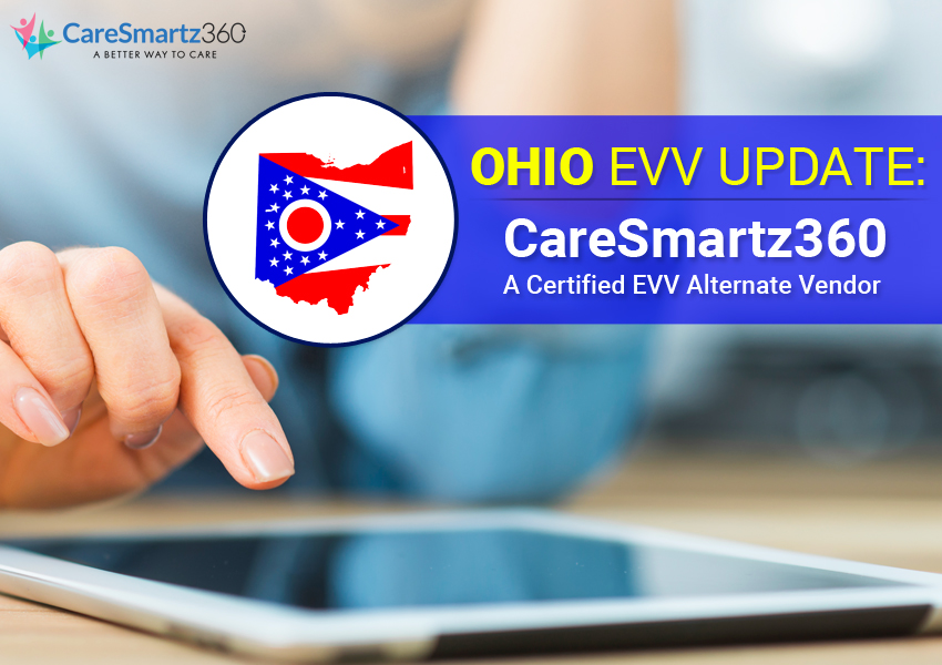 Ohio EVV Update by Caresmartz