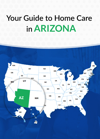 Guide for Arizona Based Home Care Agencies