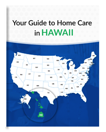eBook: Your Guide To Home Care In Hawaii