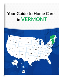 eBook: Your Guide To Home Care In Vermont