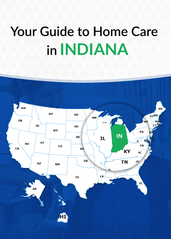 Guide To Home Care In Indiana