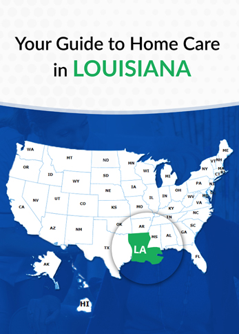 Guide To Home Care In Louisiana 