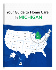 eBook: Your Guide To Home Care In Michigan