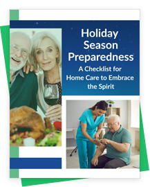 Holiday Readiness in Home Care: Your Comprehensive Checklist