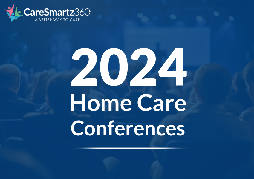 Top Home Care Conferences in 2024