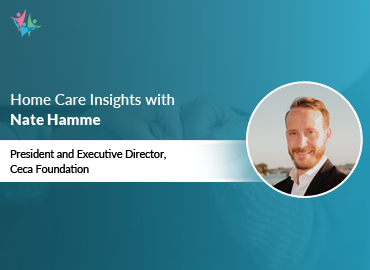 Home Care Expert Insights by Nate Hamme
