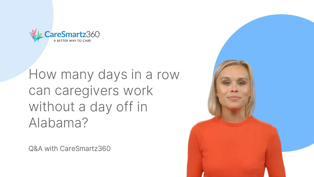caregiver day off regulations in Alabama
