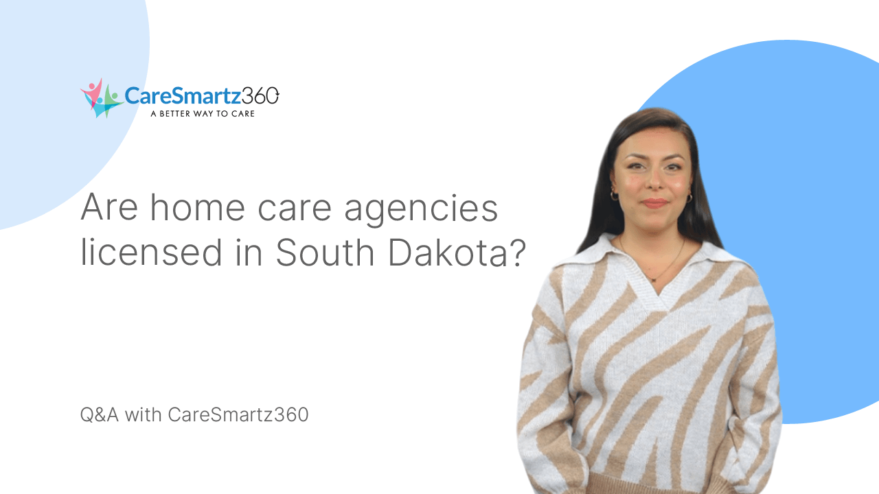 home care licensing requirements in South Dakota
