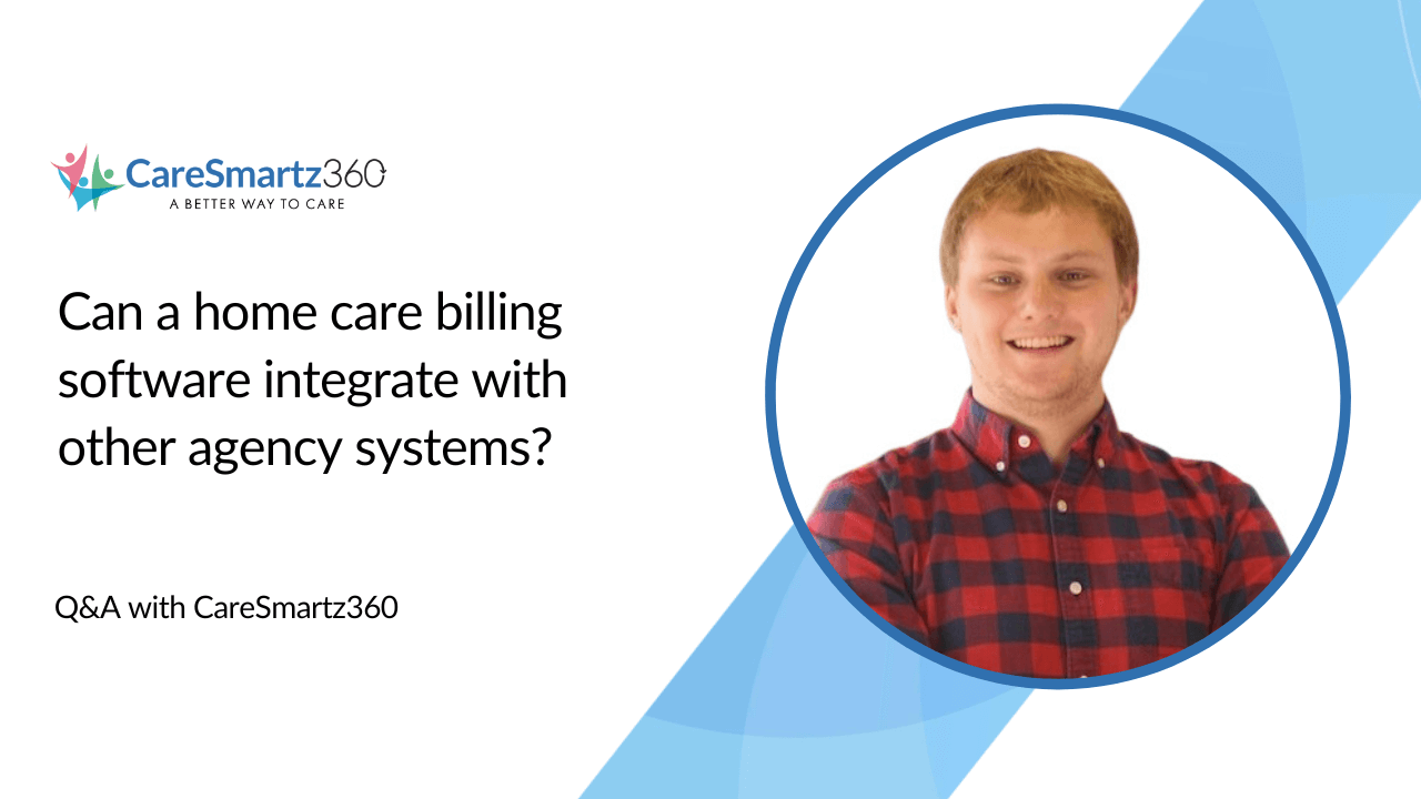 home care billing software integrations
