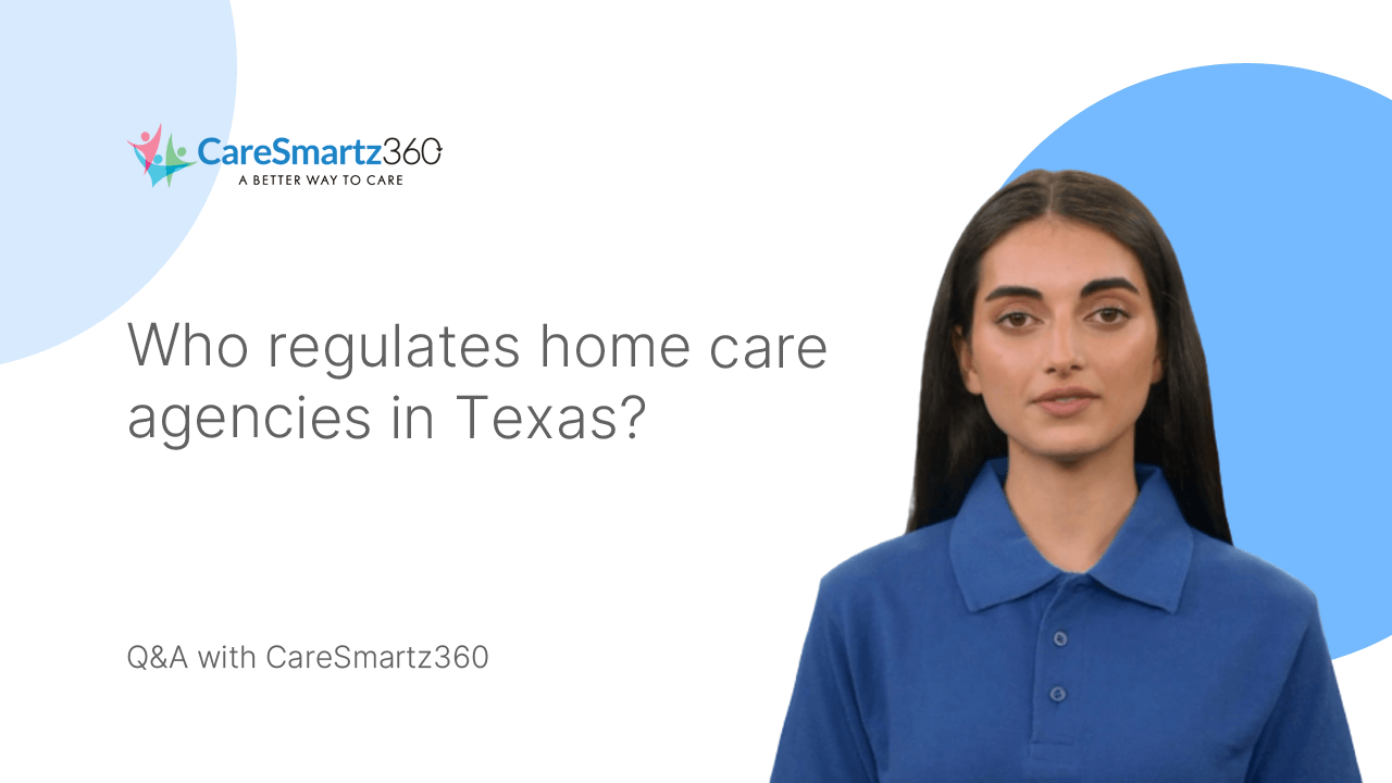 home care regulatory bodies in Texas