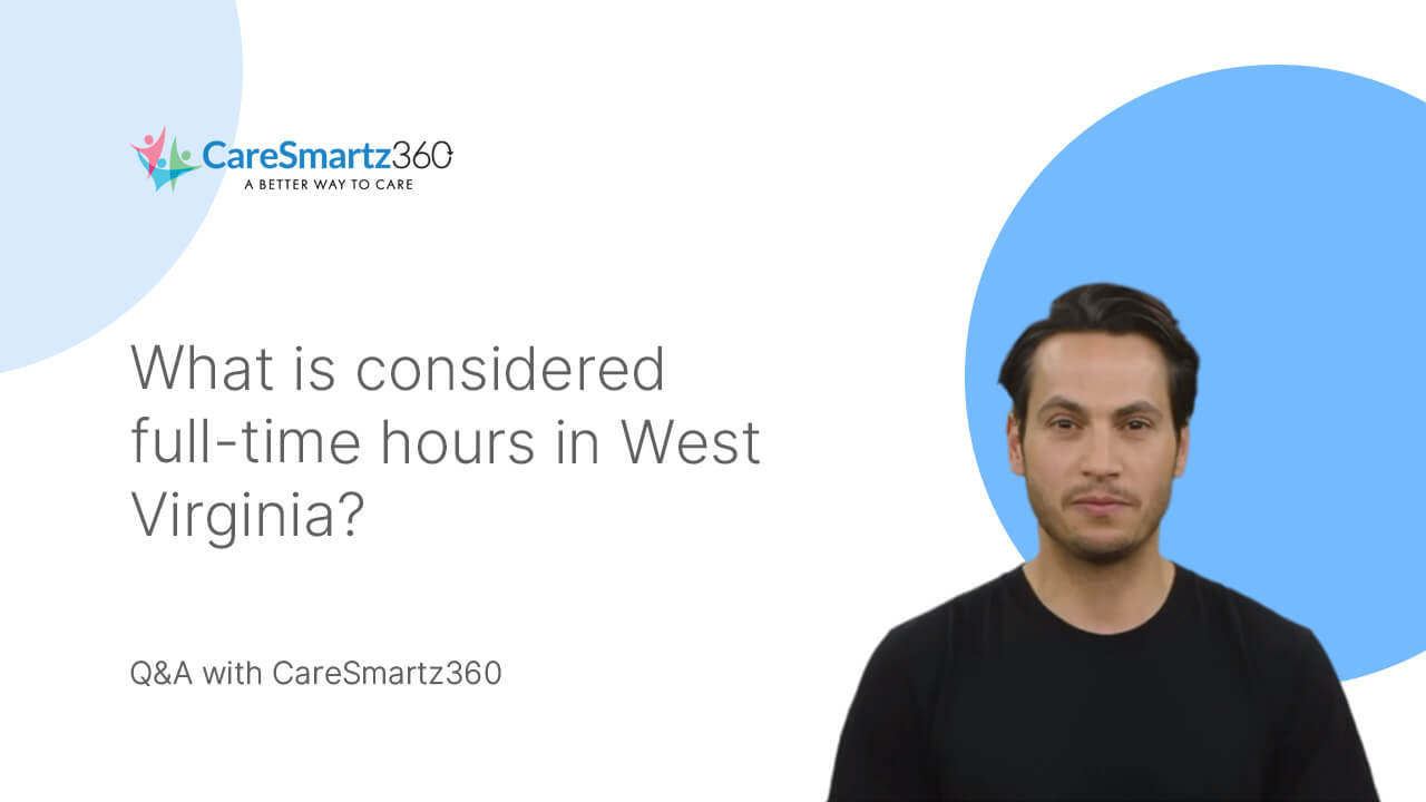 home care labor laws in West Virginia