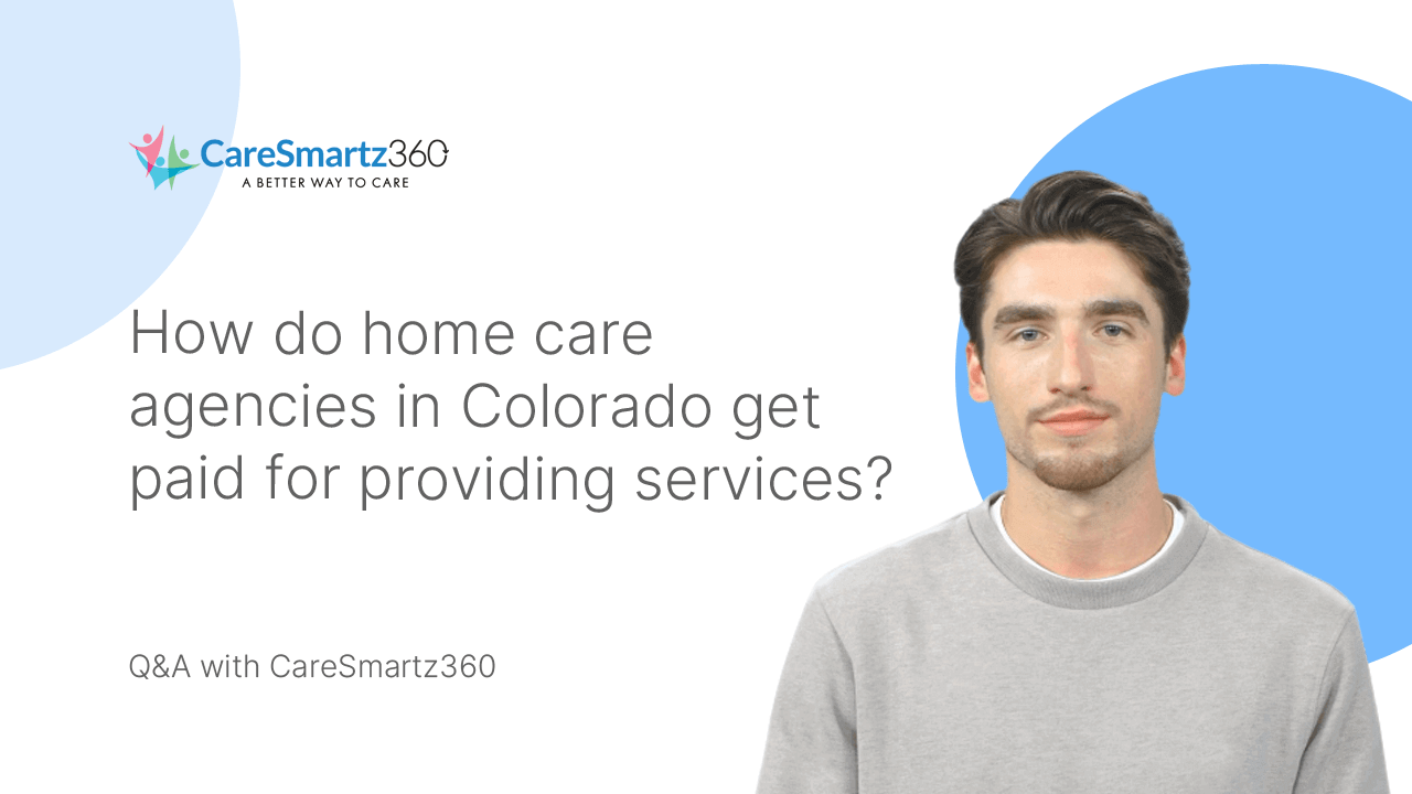 payment systems for Colorado home care providers