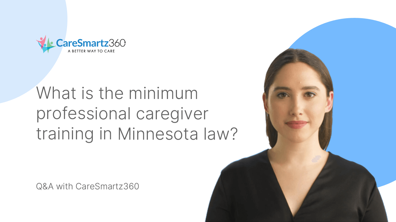 professional caregiver training requirements in Minnesota