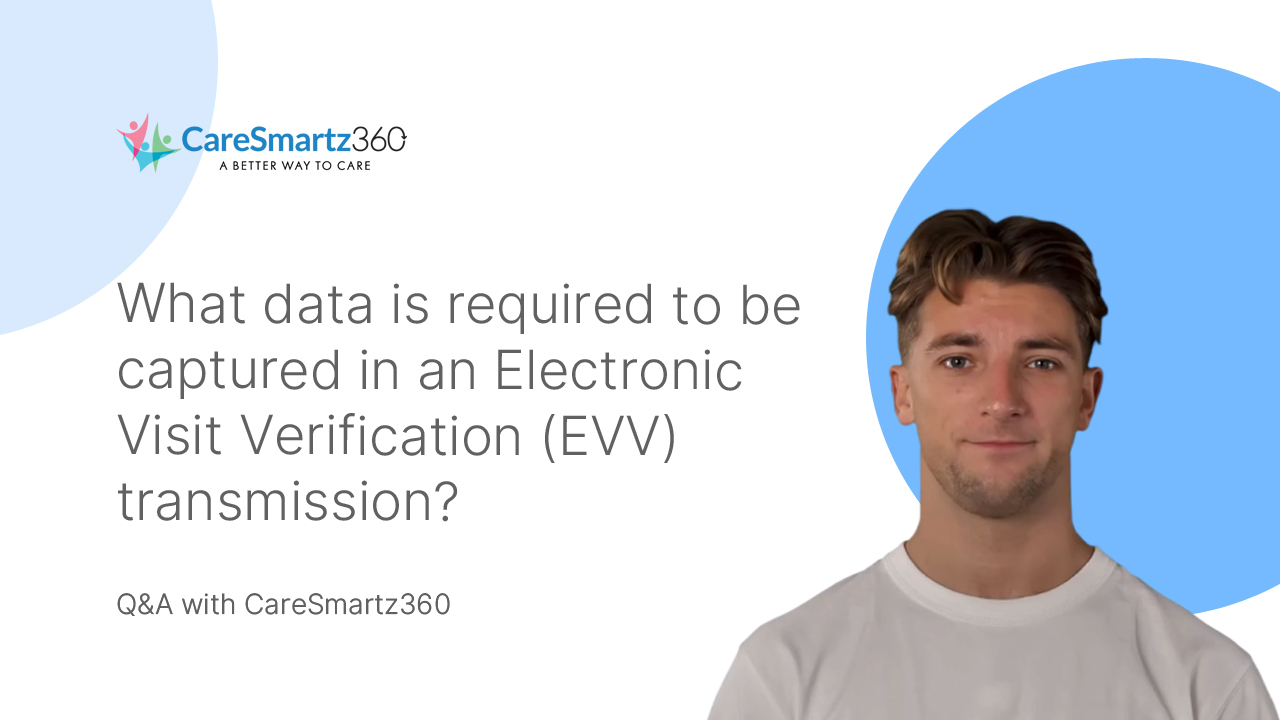 data required in evv transmissions