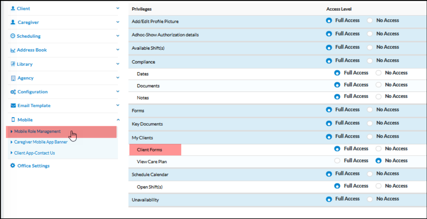 Mobile Role Management option for controlling access to client forms