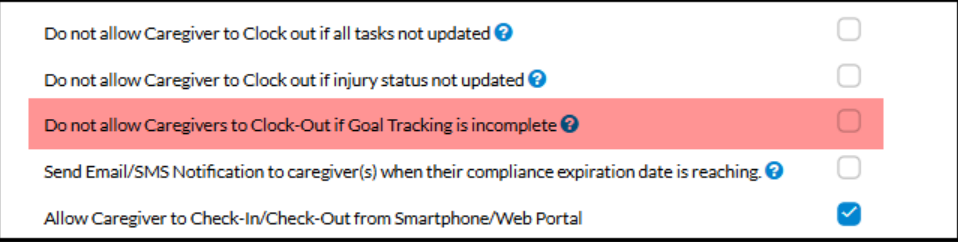 Agency portal Upgrade- Setting to block clock-out if client goals are incomplete