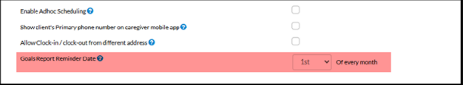 Monthly reminder setting for goals report generation