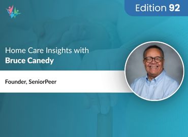 In Conversation with Bruce Canedy to Bring His Insights on Integrating Tech for Senior Care