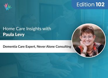 In Conversation with Paula Levy to Bring Her Insights on Dementia Training, Communication, and Caregiver Support