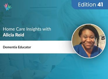 In Conversation with Alicia Reid to Bring Her Insights on Supporting Dementia Seniors