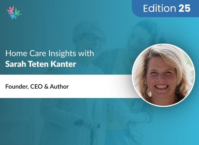 In Conversation with Sarah Teten Kanter to Bring Her Insights on Elderly Caring