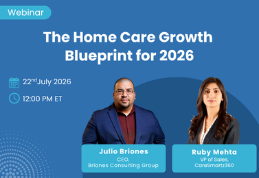 The Home Care Growth Blueprint for 2026