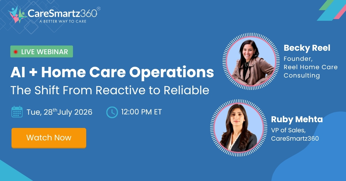 AI + Home Care Operations: The Shift From Reactive to Reliable