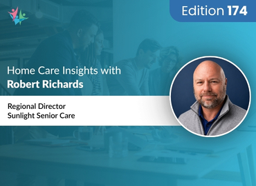 In Conversation with Robert Richards on Scaling Home Care